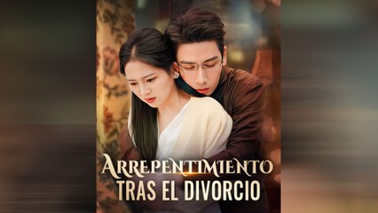 Arrepentimiento Tras El Divorcio Episodio Completo