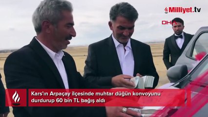 Kars’ta ilginç olay! Muhtar düğün konvoyunu durdurup 60 bin TL bağış aldı