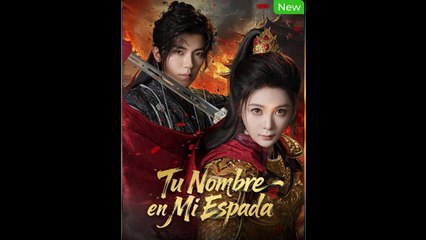 Tu Nombre En Mi Espada - Full Movie