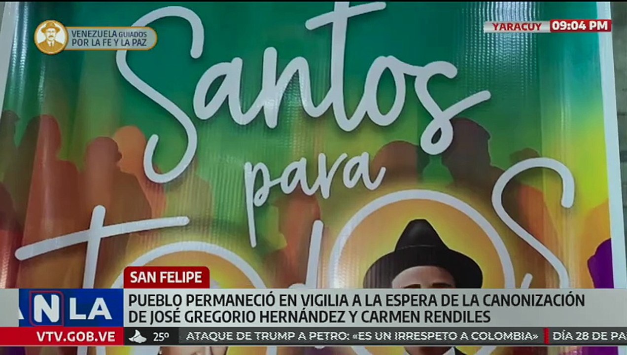 Yaracuyanos se unieron en vigilia durante canonización de José Gregorio Hernández y Carmen Rendiles
