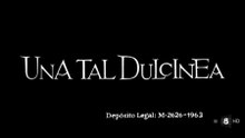 Una tal Dulcinea 1963 HD 1080 Completa Juanjo Menendez Susana Campos