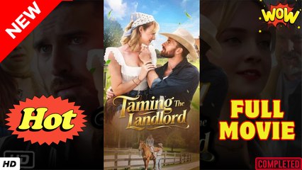 Taming The Landlord Full movie 🍒 ENGLISH SUB