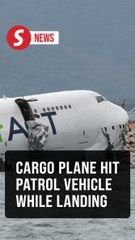 Cargo plane collided with security patrol vehicle while landing, say Hong Kong authorities
