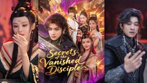 【 Secrets of the Vanished Disciple】 Newest Chinese Drama 2025 #chinesedrama  #producer #shortdrama2025