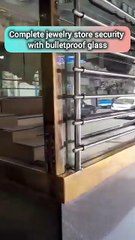 Complete Jewelry Store Security with Bulletproof Glass