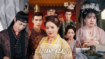 【 Radiant Beauty The Plus-Size Consort】 Newest Chinese Drama 2025 #chinesedrama #customer #shortdrama2025