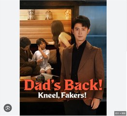 Dad’s Back Kneel Fakers - (2025) Full Movie | HD | English Sub