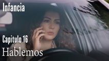 Hablemos- İnfancia Episodio 16