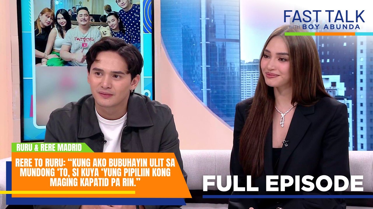 Fast Talk with Boy Abunda: Ruru Madrid, ang overprotective kuya ni Rere Madrid! (Full Episode 707)