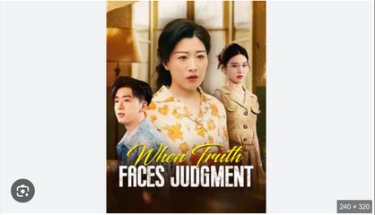 When Truth Faces Judgment - (2025) Full Movie | HD | English Sub