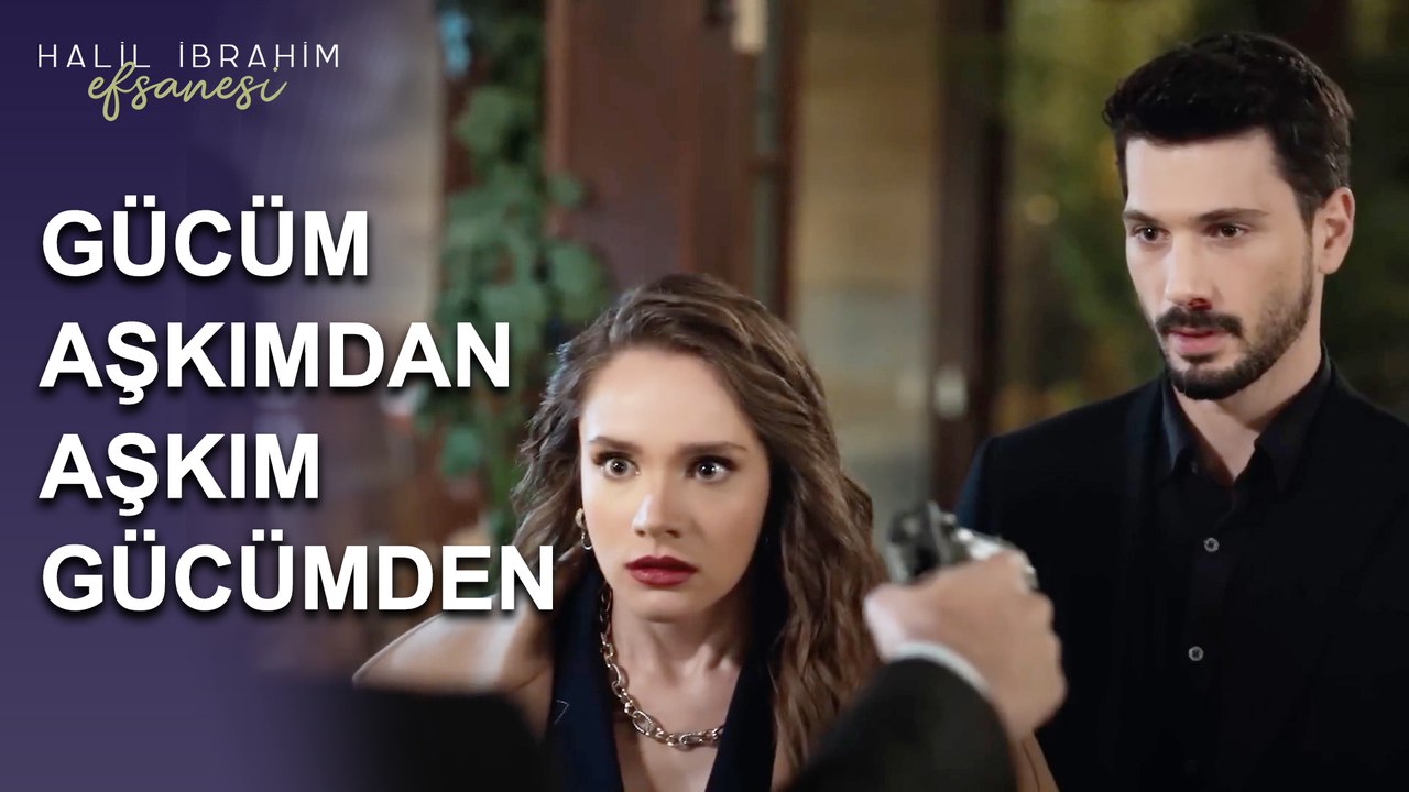 Gücüm Aşkımdan, Aşkım Gücümden - Halil İbrahim Efsanesi