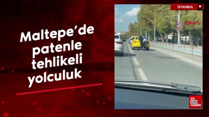 Maltepe'de patenle tehlikeli yolculuk görüntülendi