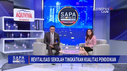 Tingkatkan Kualitas Pendidikan, Revitalisasi Sarana dan Prasarana Sekolah Dilakukan | SAPA MALAM