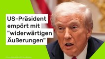 Donald Trump: US-Präsident empört mit 