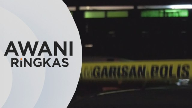 AWANI Ringkas: Polis tahan dua lagi lelaki bantu siasatan