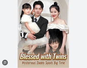Blessed With Twins Mysterious Daddy Spoils Big Time - (2025) Full Movie | HD | English Sub
