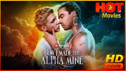 How I Made the Alpha Mine | Full Movie HD - Best Drama ShortFilms Hot Trygve Gundersen Aidan McHugh Alexis Jewel Nicholas Johnson Sarah Hamilton LGBTQ Romance Drama Young Adult Fantasy Gay & Lesbian Forbidden Love Steamy Werewolf USA Mansion Forest Club