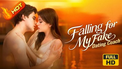 Falling for My Fake Dating Coach | Full Movie HD - SweetRomance Love  Wedding Contemporary All Ages Billionaire CEO Strong-Willed Fated Lovers Drama ShortFilms Hot