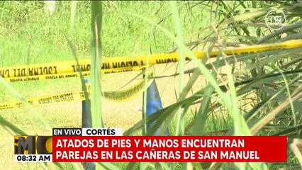 Encuentran muerta a una pareja en as cañeras de San Manuel, Cortés