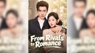 From Rivals to Romance Full Movie