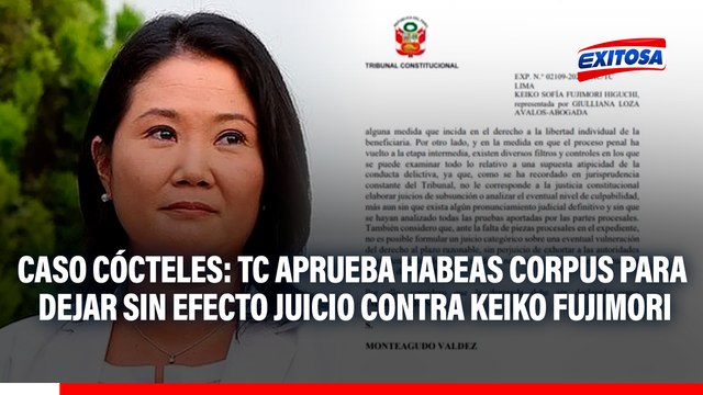 Caso Cócteles: Tribunal Constitucional aprueba habeas corpus para dejar sin efecto juicio contra Keiko Fujimori