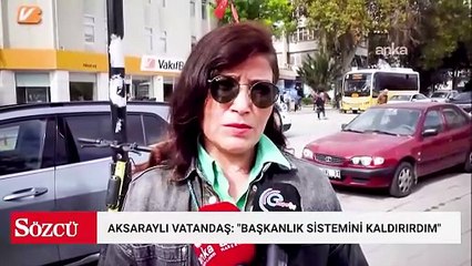 Aksaraylı vatandaşlar "Bir günlüğüne Cumhurbaşkanı olsaydınız ne yapardınız" sorusunu yanıtladı