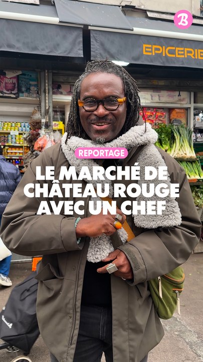 Reportage : Le marché de Château Rouge avec un...