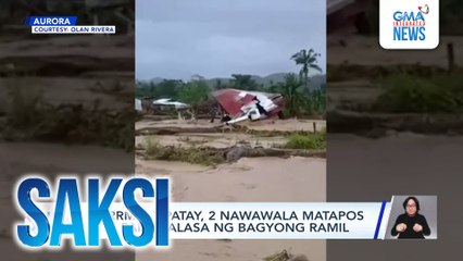 NDRRMC - 7 patay, 2 nawawala matapos ang pananalasa ng Bagyong Ramil | Saksi