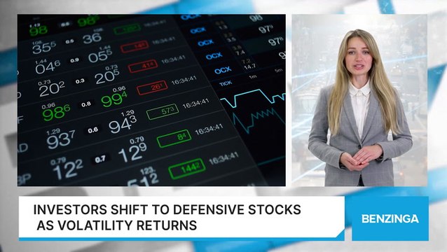 Investors Shift To Defensive Stocks As Volatility Returns