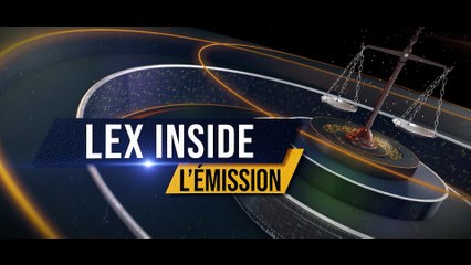 LEX INSIDE - Emission du mardi 21 octobre
