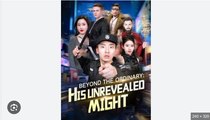Beyond The Ordinary His Unrevealed Might - FULL MOVIE [Eng Sub]