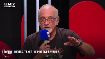 FORUM BFMTV - Impôts: "Vous allez faire comme bon vous semble, mais vous allez vous entendre", dit Alain, paysagiste, aux responsables politiques