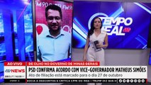 Vice-governador de Minas Gerais, Mateus Simões, troca Novo por PSD de Kassab | TEMPO REAL