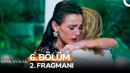 Kıskanmak 6.Bölüm - Kıskanmak - Sezon 1 - Bölüm 6 - Fragman VCRH STCRH