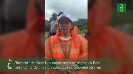 Tormenta Melissa- Una calma tensa se respira en Baní ante temor de que río y cañadas se desborden otra vez