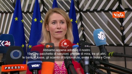 Kallas: Approvato 19esimo pacchetto sanzioni. Per Putin più difficile finanziare questa guerra