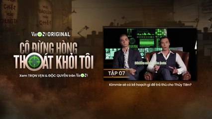Phim Cô Đừng Hòng Thoát Khỏi Tôi (Cô Đừng Hòng Thoát Khỏi Tôi) - tập 1 Lồng Tiếng FHD
