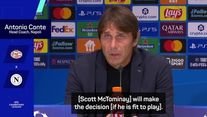 McTominay to decide fitness just hours before PSV clash - Conte