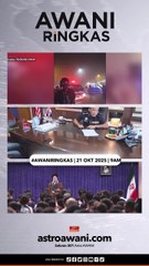 #AWANIRingkas 21 Oktober 2025 | 9AM