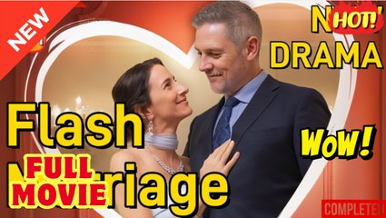 Flash Marriage The CEO's Silver Bride Full Movie - Video Dailymotion