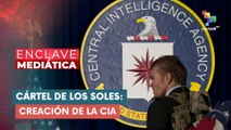 Cartel de Soles: Creación de la CIA ENCLAVE MEDIÁTICA 20-10-2025
