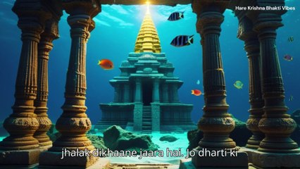 The Lost City of Dwarka — Underwater Discovery | द लॉस्ट सिटी ऑफ़ द्वारका — समुद्र में छिपा इतिहास