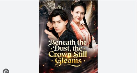 Beneath The Dust The Crown Still Gleams - Full