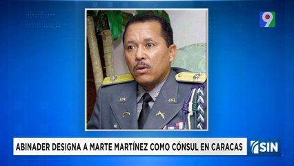 Abinader designa a Jaime Marte como Cónsul General en Caracas | Emisión Estelar SIN con Alicia Ortega