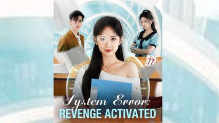 System Error Revenge Activated