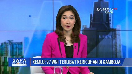 Kemlu Benarkan 97 WNI Terlibat Kericuhan di Kamboja Buntut Penggerebekan Perusahaan 'Online Scam'