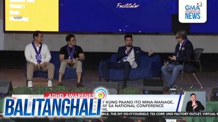 Mga sintomas ng ADHD at kung paano ito mina-manage, kabilang sa mga tinalakay sa nat'l conference ng ADHD Society of the Phl | Balitanghali