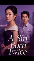 A Sin Born Twice | Part 1