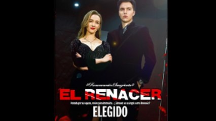 El Renacer Elegido en Español
