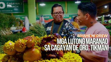Mga lutong Maranao sa Cagayan De Oro, tikman! |  Biyahe ni Drew